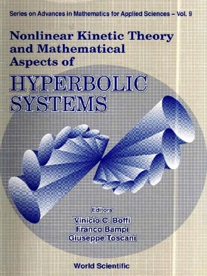 cover image of Nonlinear Kinetic Theory and Mathematical Aspects of Hyperbolic Systems